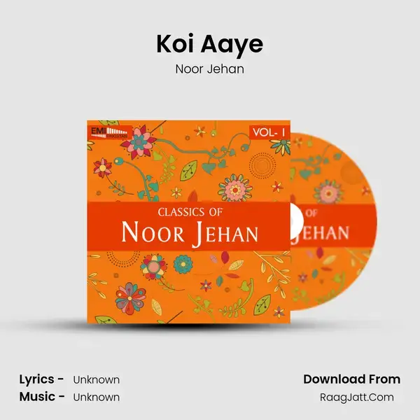 Koi Aaye Song mp3 | Noor Jehan