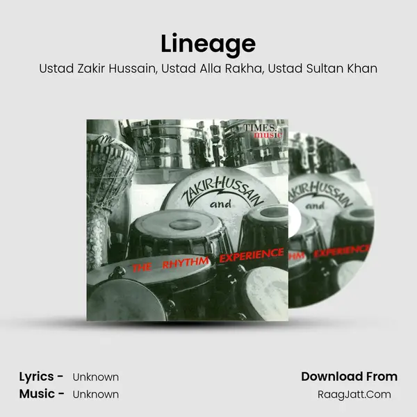 Lineage Song mp3 | Ustad Zakir Hussain