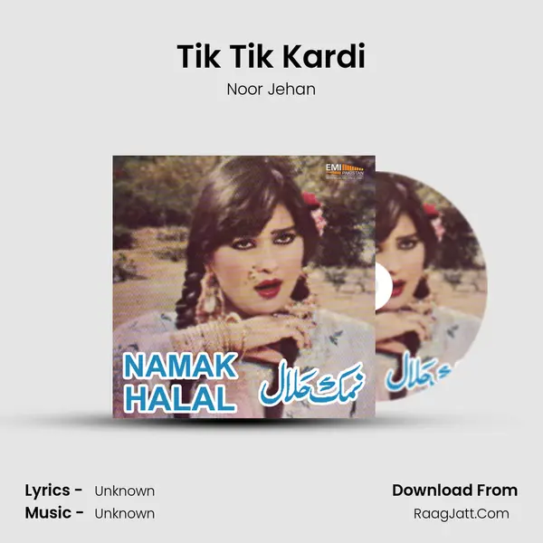 Tik Tik Kardi Song mp3 | Noor Jehan