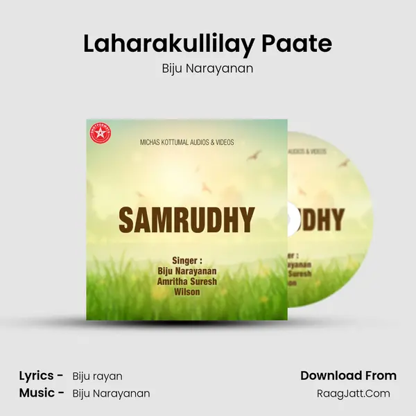 Laharakullilay Paate Song mp3 | Biju Narayanan