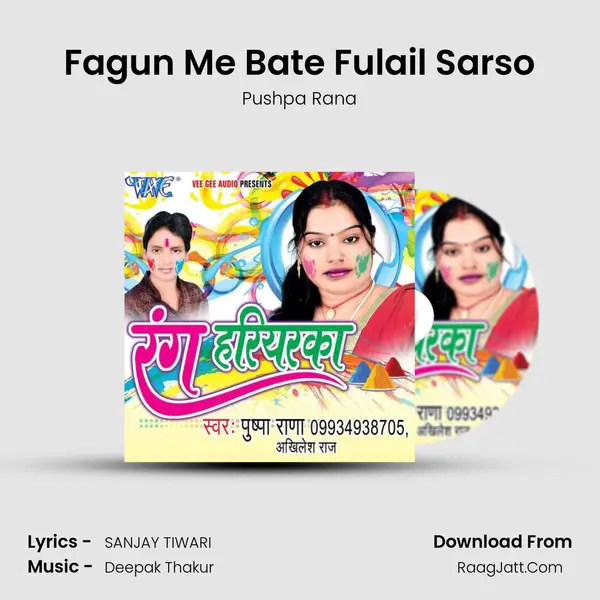 Fagun Me Bate Fulail Sarso Song mp3 | Pushpa Rana