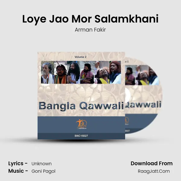 Loye Jao Mor Salamkhani Song mp3 | Arman Fakir