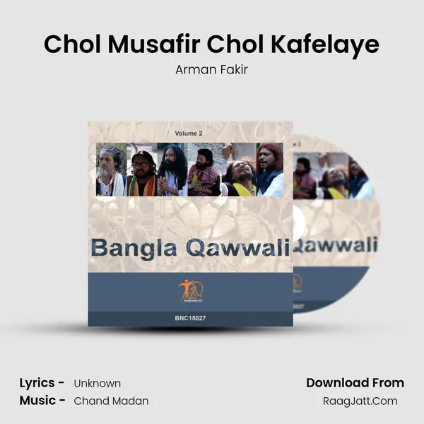 Chol Musafir Chol Kafelaye Song mp3 | Arman Fakir