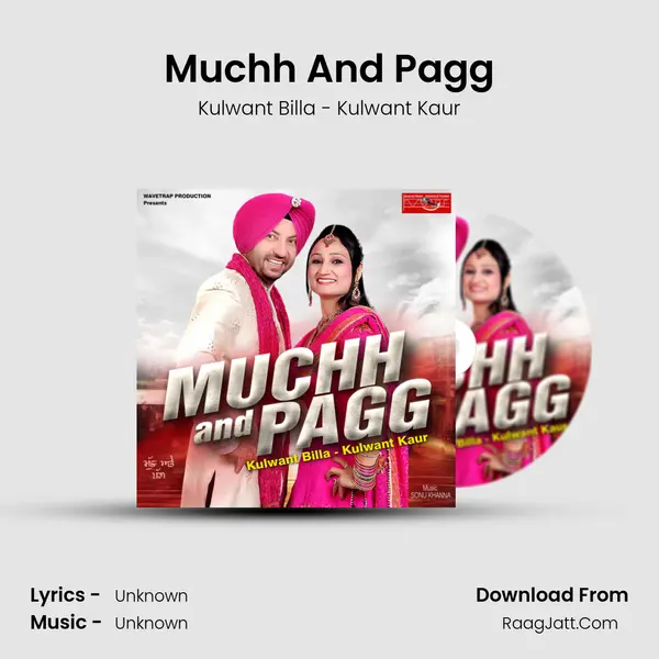 Muchh and Pagg - Single - Kulwant Billa - Kulwant Kaur