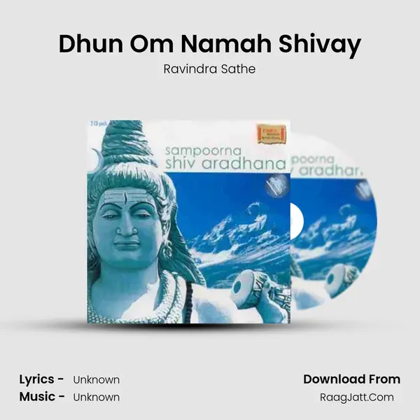 Dhun Om Namah Shivay Song mp3 | Ravindra Sathe