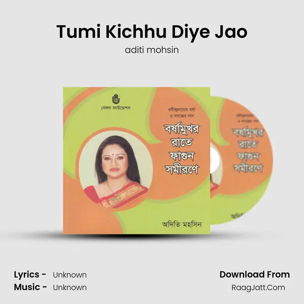 Tumi Kichhu Diye Jao Song mp3 | aditi mohsin