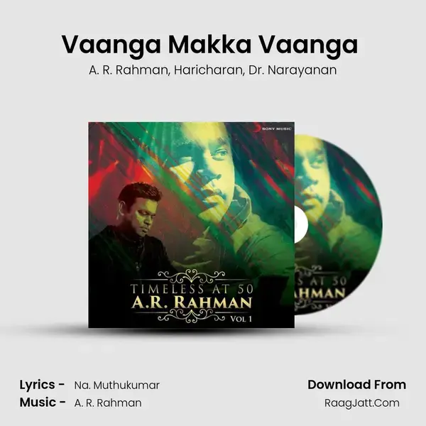 Vaanga Makka Vaanga (From Kaaviyathalaivan) mp3 song