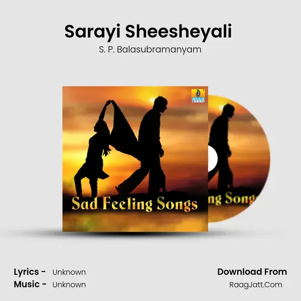 Sarayi Sheesheyali (From 