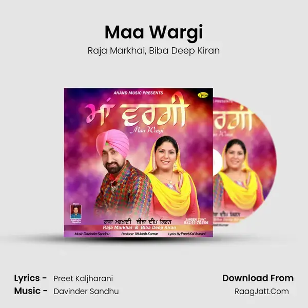 Maa Wargi Song mp3 | Raja Markhai