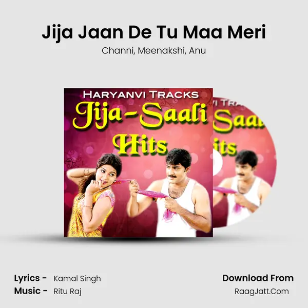 Jija Jaan De Tu Maa Meri Song mp3 | Channi