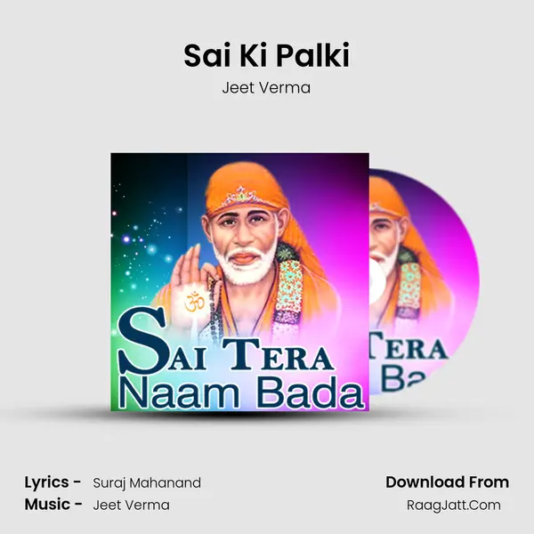 Sai Ki Palki Song mp3 | Jeet Verma