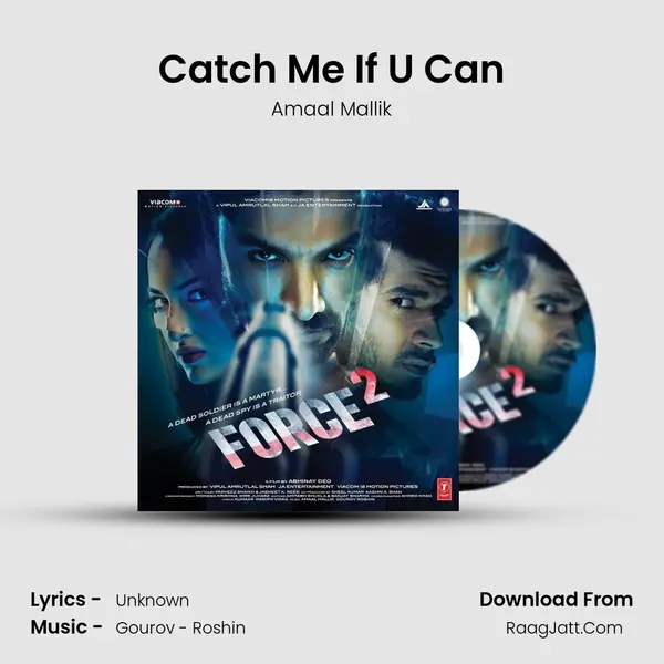 Catch Me If U Can Song mp3 | Amaal Mallik