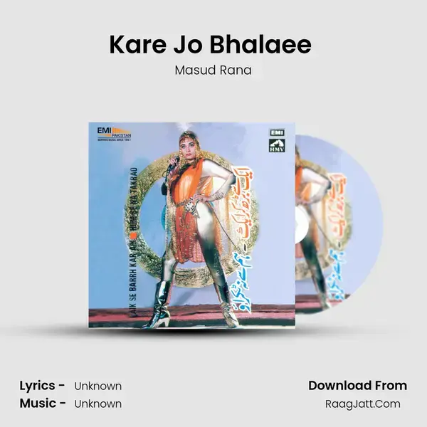 Kare Jo Bhalaee (From 