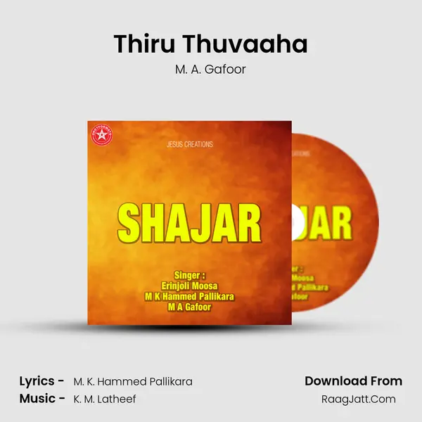 Thiru Thuvaaha Song mp3 | M. A. Gafoor