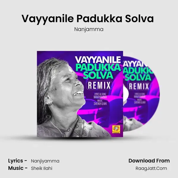 Vayyanile Padukka Solva (Remix Version) mp3 song