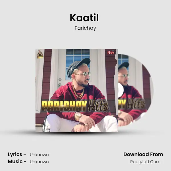 Kaatil (Killer) Song mp3 | Parichay