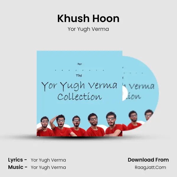 Khush Hoon mp3 song