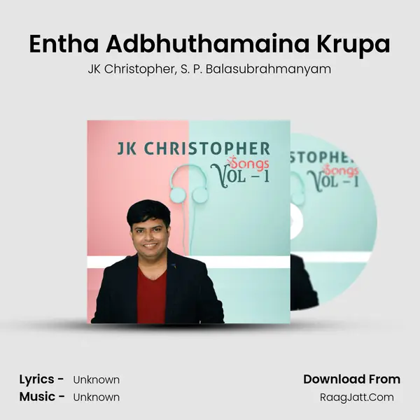 Entha Adbhuthamaina Krupa mp3 song