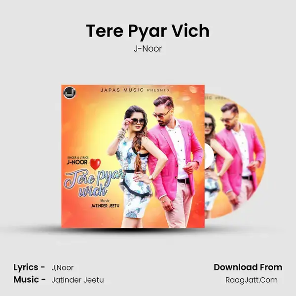 Tere Pyar Vich Song mp3 | J-Noor