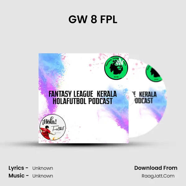 GW 8 FPL Song mp3 | 