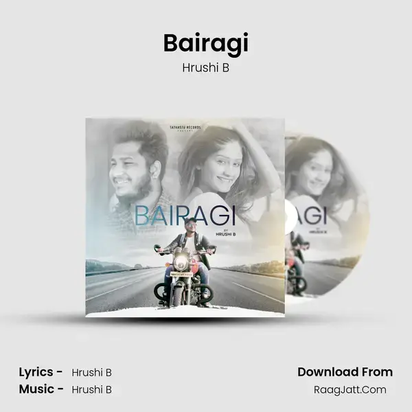 Bairagi Song mp3 | Hrushi B