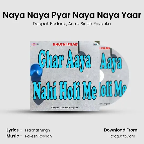 Naya Naya Pyar Naya Naya Yaar mp3 song