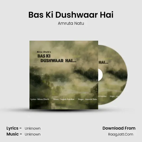 Bas Ki Dushwaar Hai mp3 song