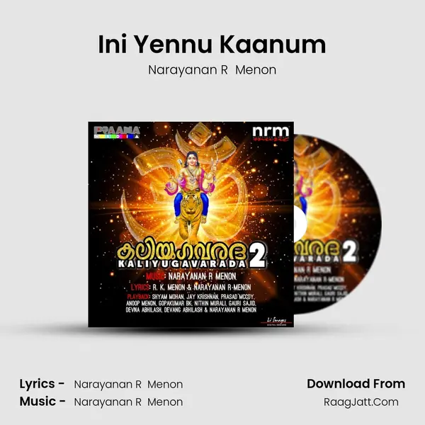 Ini Yennu Kaanum Song mp3 | Narayanan R  Menon