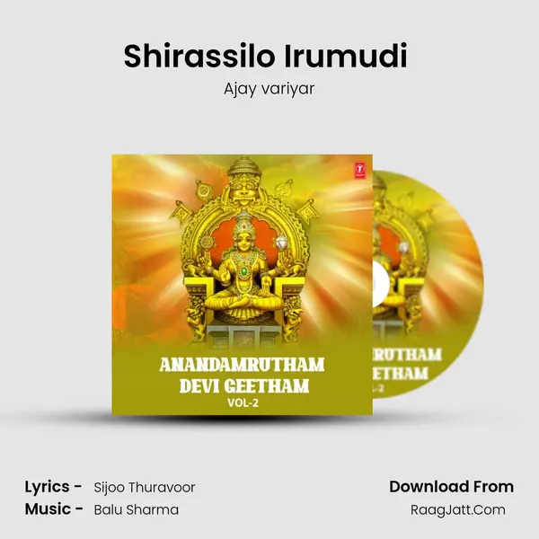 Shirassilo Irumudi (From 