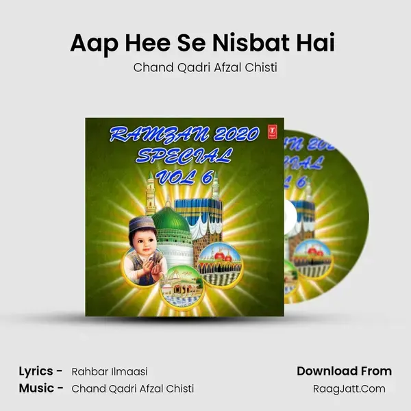 Aap Hee Se Nisbat Hai (From Aashique Khwaja) mp3 song