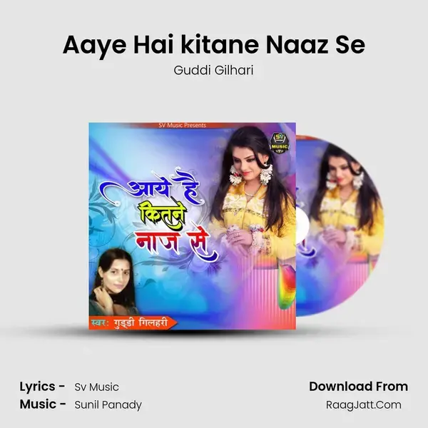 Aaye Hai kitane Naaz Se mp3 song