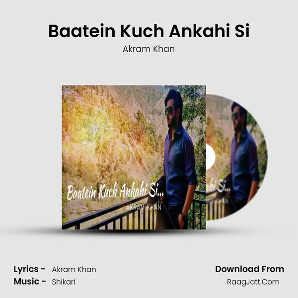 Baatein Kuch Ankahi Si mp3 song