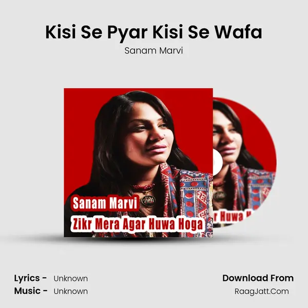 Kisi Se Pyar Kisi Se Wafa Song mp3 | Sanam Marvi