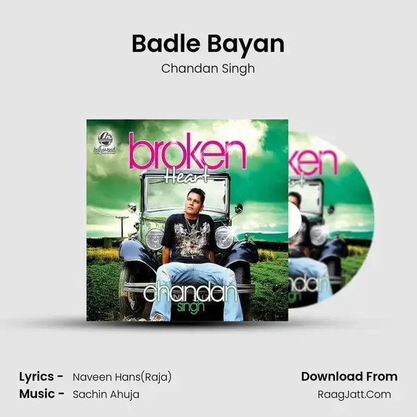 Badle Bayan Song mp3 | Chandan Singh