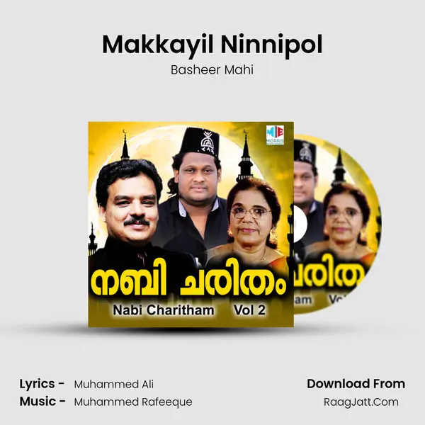 Makkayil Ninnipol Song mp3 | Basheer Mahi