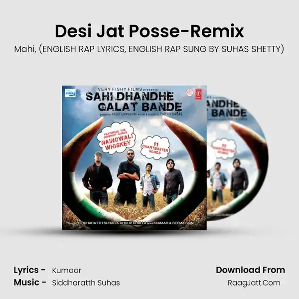 Desi Jat Posse-Remix Song mp3 | Mahi