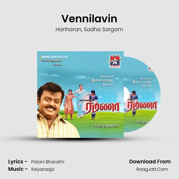 Vennilavin Song mp3 | Hariharan