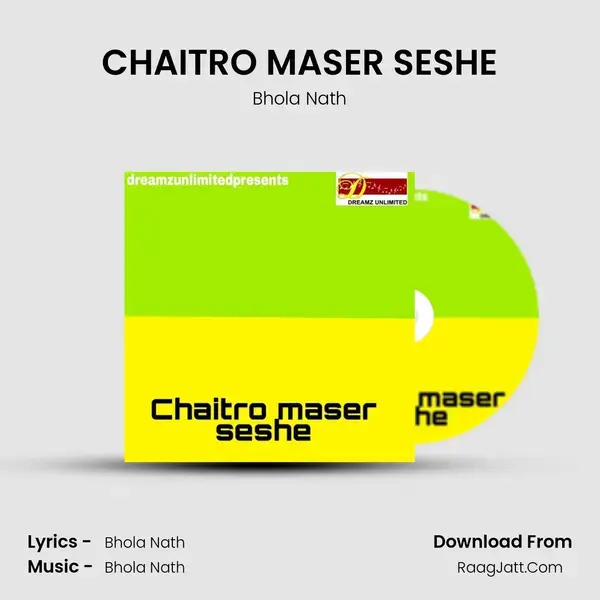 CHAITRO MASER SESHE Song mp3 | Bhola Nath