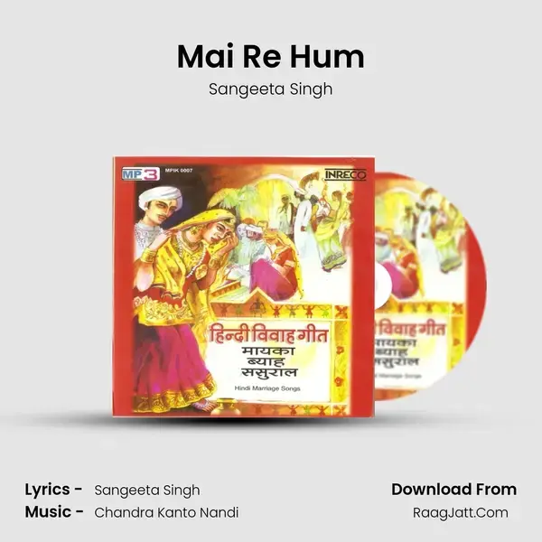 Mai Re Hum mp3 song