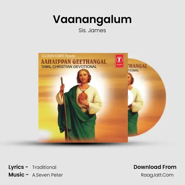 Vaanangalum Song mp3 | Sis. James