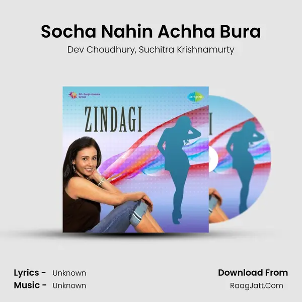 Socha Nahin Achha Bura Song mp3 | Dev Choudhury