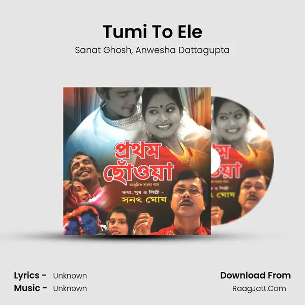 Tumi To Ele Song mp3 | Sanat Ghosh