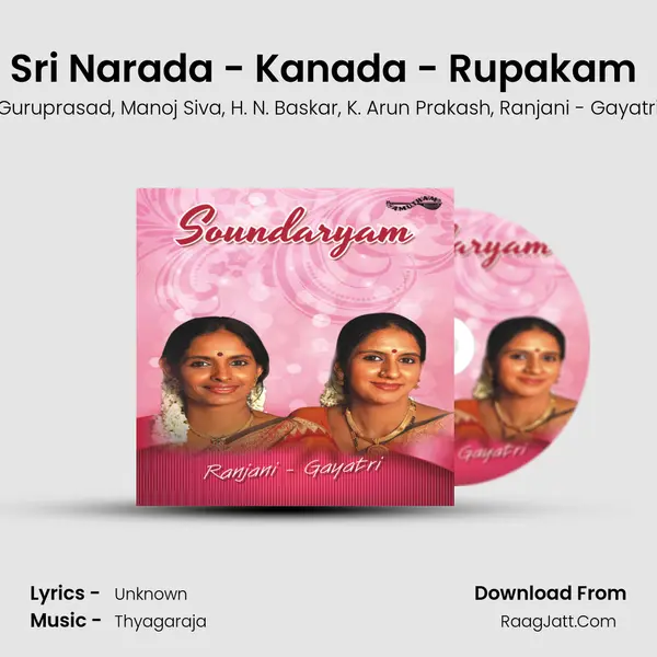 Sri Narada - Kanada - Rupakam (Live) mp3 song