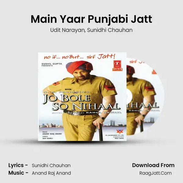 Main Yaar Punjabi Jatt Song mp3 | Udit Narayan