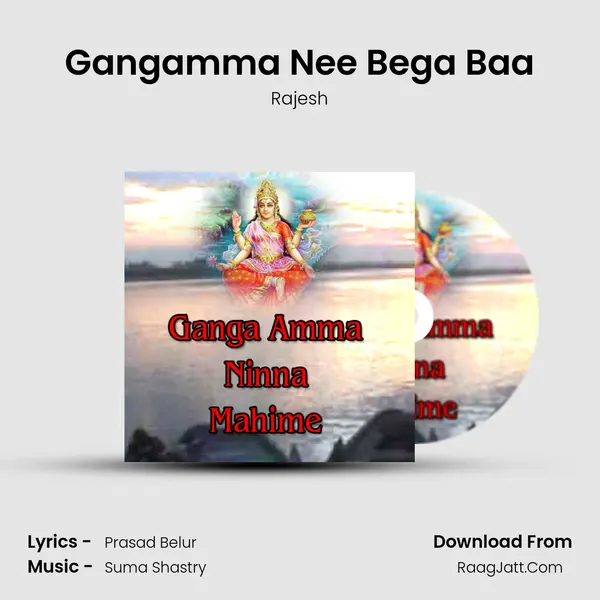 Gangamma Nee Bega Baa mp3 song