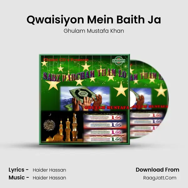 Qwaisiyon Mein Baith Ja mp3 song