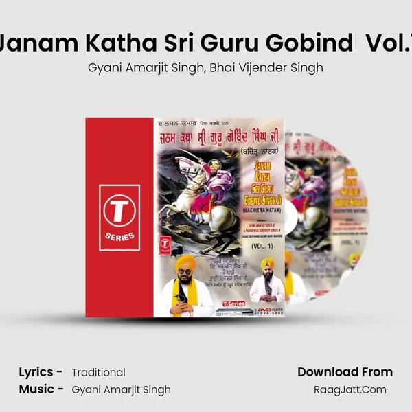 Janam Katha Sri Guru Gobind Singh Ji - Gyani Amarjit Singh