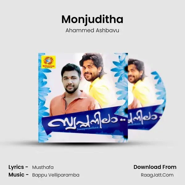 Monjuditha Song mp3 | Ahammed Ashbavu