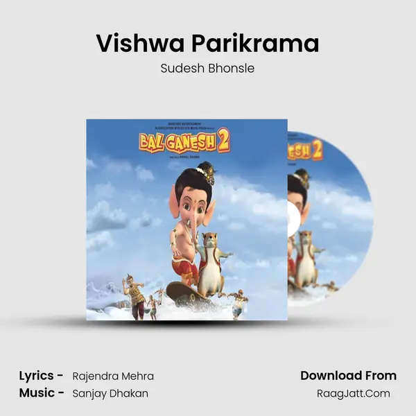 Vishwa Parikrama Song mp3 | Sudesh Bhonsle