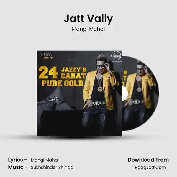 Jatt Vally mp3 song